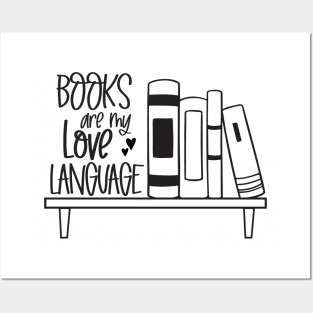 books are my love language Posters and Art